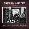 Brutal Murder Cover_RadioEdit_1000px